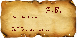 Pál Bertina névjegykártya